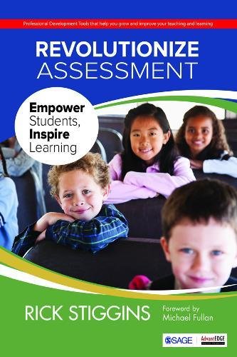 Stock image for Revolutionize Assessment: Empower Students, Inspire Learning for sale by Majestic Books