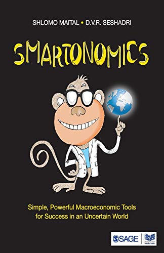 Imagen de archivo de Smartonomics: Simple, Powerful Macroeconomic Tools for Success in an Uncertain World a la venta por Books Puddle