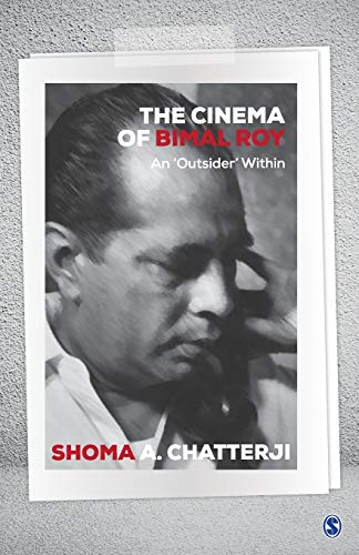 Imagen de archivo de The Cinema of Bimal Roy An Outsider Within a la venta por Books in my Basket