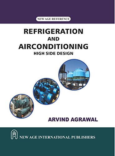 Stock image for Refrigeration and Airconditioning: High Side Design for sale by Books Puddle