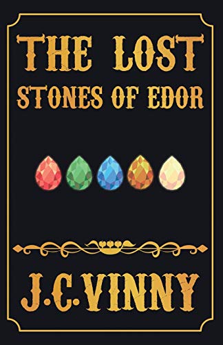 Stock image for The Lost Stones Of Edor for sale by HPB Inc.