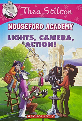 Stock image for Thea Stilton Mouseford Academy #11: Lights Camera Action! for sale by Majestic Books