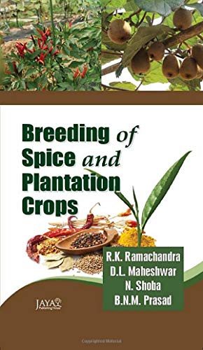 Imagen de archivo de Breeding of Spice and Plantation Crops a la venta por Vedams eBooks (P) Ltd