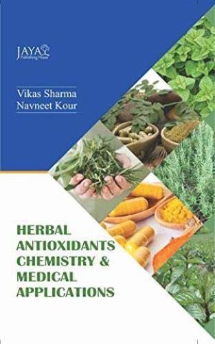 Stock image for Herbal Antioxidant Chemistry & Medical Application for sale by Books Puddle