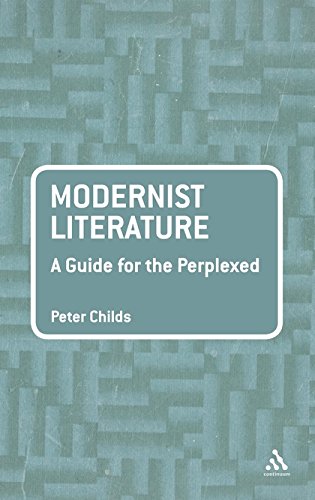 Stock image for Modernist Literature: A Guide For The Perplexed for sale by Books in my Basket