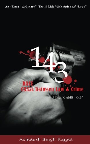 Beispielbild fr 143 Race, Chase Between Law & Crime First Edition by Rajput zum Verkauf von Books Puddle