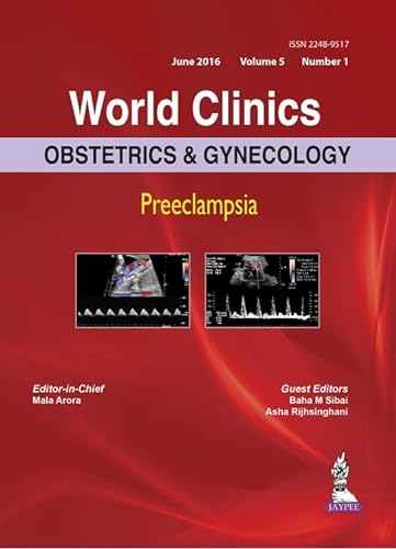 9789386150042: Preeclampsia (World Clinics Obstetrics and Gynecology)