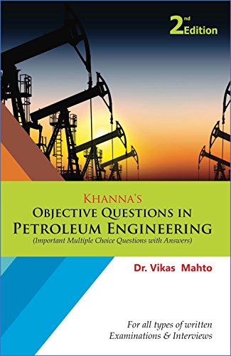 9789386173249: Khanna's Objective Questions in Petroleum Engineering