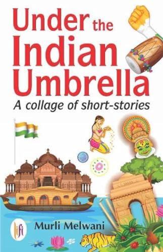 Stock image for Under the Indian Umbrella : A Collage of Short-Stories for sale by Books Puddle