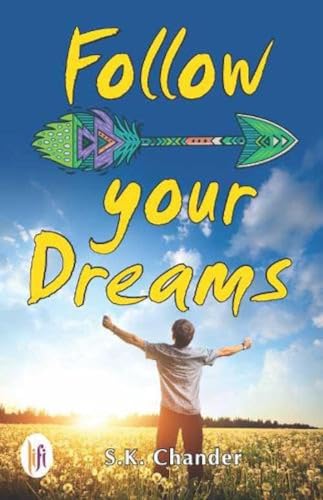 Stock image for Follow Your Dreams for sale by Books Puddle