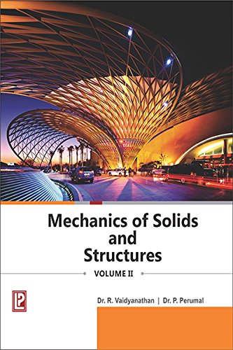 9789386202086: Mechanics of Soilds and Structures-II [Paperback] [Jan 01, 2017] Dr Vaidyanathan, Dr P.Perumal