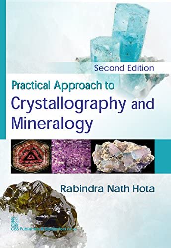 9789386217691: Practical Approach to Crystallography and Mineralogy