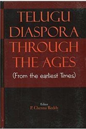 Beispielbild fr Telugu Diaspora Through the Ages: From the Earliest Times zum Verkauf von Vedams eBooks (P) Ltd