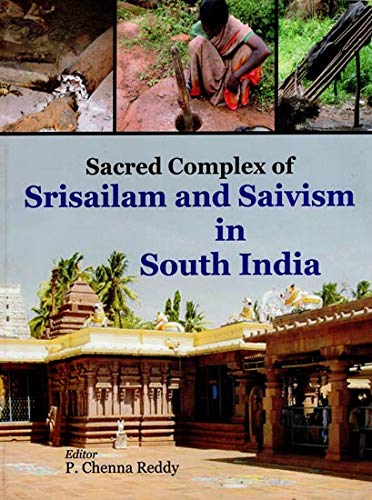 Imagen de archivo de Sacred Complex of Srisailam and Saivism in South India a la venta por Books Puddle