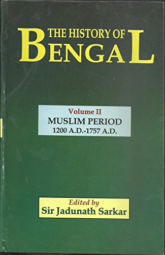 Imagen de archivo de The history of Bengal vol 2 Muslim Period a la venta por Books Puddle