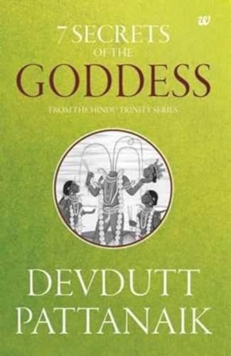 Beispielbild fr 7 Secrets of the Goddess: From the Hindu Trinity Series zum Verkauf von Austin Goodwill 1101