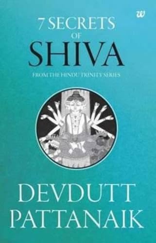 Stock image for 7 Secrets of Shiva: From the Hindu Trinity Series for sale by ThriftBooks-Atlanta