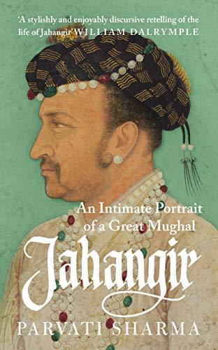 Imagen de archivo de JAHANGIRThe Story of an Emperor a la venta por Majestic Books