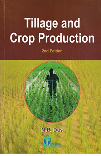 Imagen de archivo de Tillage and Crop Production 2Nd. Ed. a la venta por Books in my Basket