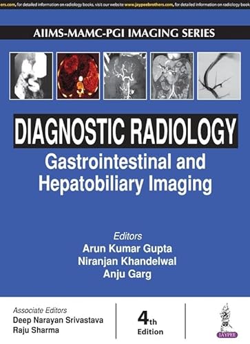 Imagen de archivo de Aiims Mamc Pgi Imaging Series Diagnostic Radiology Gastrointestinal And Hepatobiliary Imaging a la venta por Books in my Basket