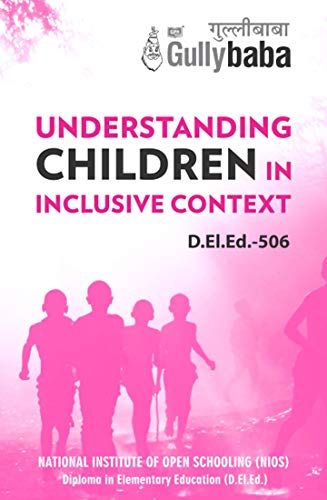 Stock image for D.El.Ed.-506 Understanding Children in Inclusive Context for sale by Books Puddle