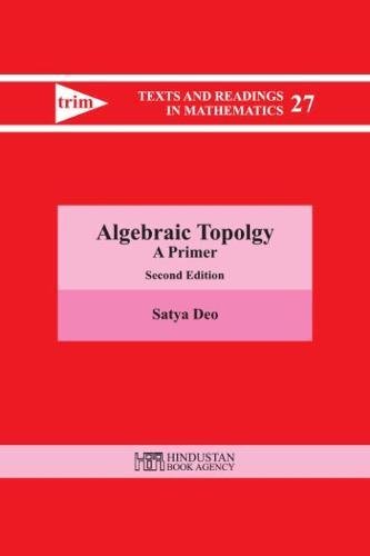 9789386279675: Algebraic Topology: A Primer (Texts and Readings in Mathematics)