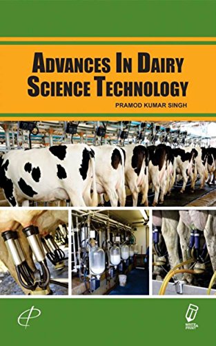 Stock image for ADVANCES IN DAIRY SCIENCE TECHNOLOGY for sale by Books Puddle