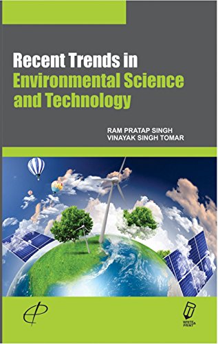 9789386283641: RECENT TRENDS IN ENVIRONMENTAL SCIENCE AND TECHNOLOGY [Hardcover] SINGH RAM PRATAP ET.AL