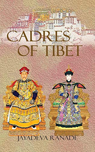 9789386288929: Cadres of Tibet