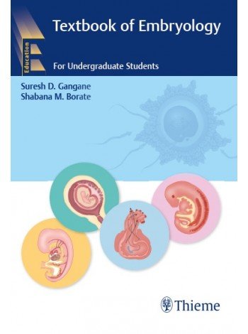 Stock image for Textbook of Embryology: For Undergraduate Students for sale by Books Puddle