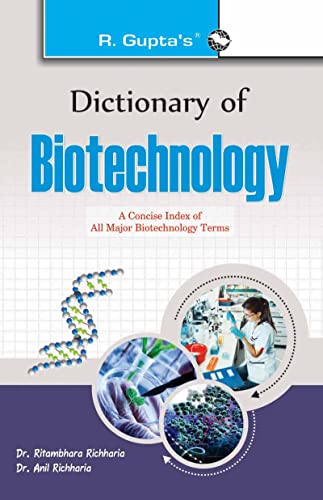 9789386298089: Dictionary of Biotechnology [Paperback] [Jan 01, 2017] Dr. Ritambhara Richharia & Dr. Anil Richharia