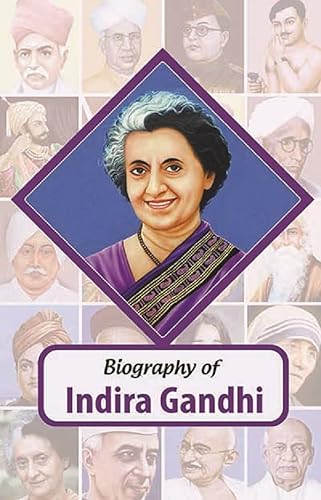 Stock image for Biography of Indira Gandhi for sale by Books Puddle