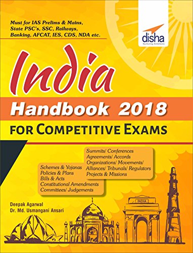 Stock image for INDIA Handbook 2018 for Competitive Exams - Schemes, Yojanas, Policies, Bill & Acts, Amendments, Jud for sale by Books Puddle