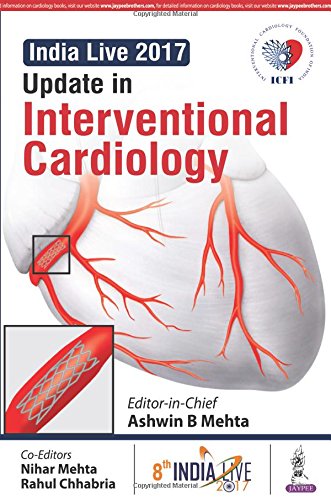 Stock image for INDIA LIVE 2017:UPDATE IN INTERVENTIONAL CARDIOLOGY(ICFI) for sale by Books Puddle