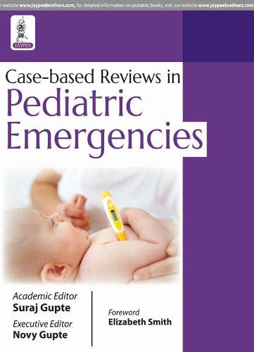 Beispielbild fr Case-Based Reviews in Pediatric Emergencies zum Verkauf von AwesomeBooks