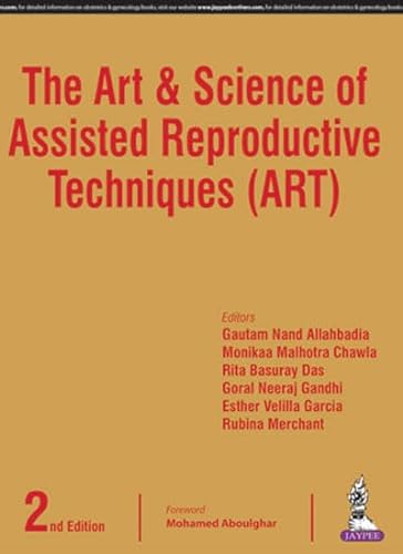Stock image for THE ART & SCIENCE OF ASSISTED REPRODUCTIVE TECHNIQUES (ART) for sale by Basi6 International