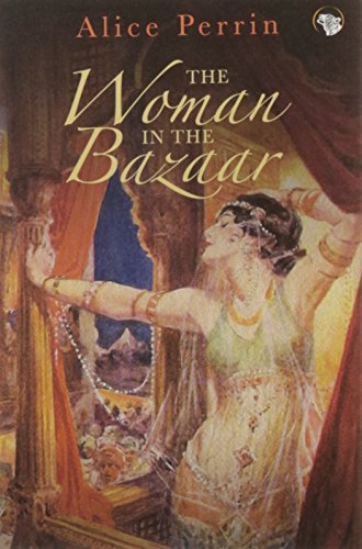 Imagen de archivo de The Woman in the Bazaar a la venta por Books Puddle