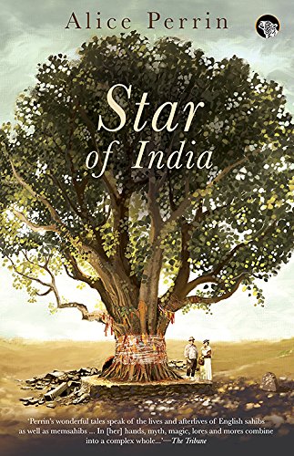 9789386338785: Star of India [Paperback] [Jan 01, 2017] ALICE PERRIN