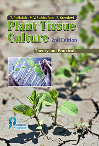 9789386347343: Plant Tissue Culture : Theory & Practicals 2Nd Ed