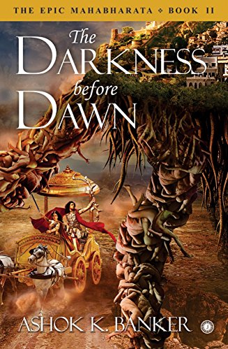 9789386348470: The Epic Mahabharata - Book 2 - The Darkness before Dawn
