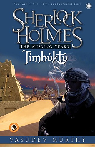 Beispielbild fr Sherlock Holmes The Missing Years: Timbuktu zum Verkauf von Majestic Books