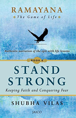 Stock image for Ramayana : The Game of Life ? Book 4 : Stand Strong for sale by Books Puddle