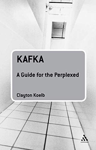 Beispielbild fr Kafka: A Guide for the Perplexed zum Verkauf von Majestic Books