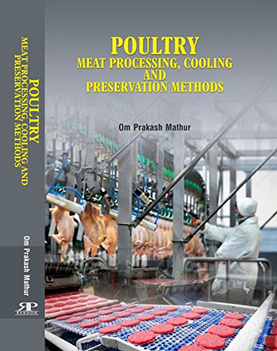 Stock image for Poultry : Meat Processing, Cooling and Preservation Methods for sale by dsmbooks