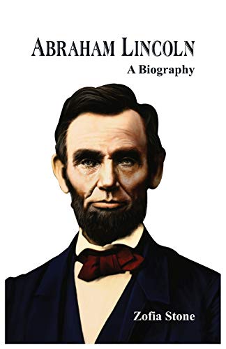Imagen de archivo de Abraham Lincoln: A Biography a la venta por Lucky's Textbooks