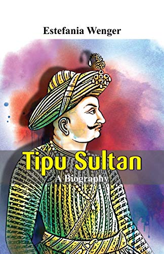 Stock image for Tipu Sultan for sale by Books Puddle