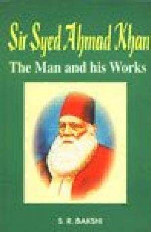 Beispielbild fr Sir Syed Ahmad Khan : Memorial Lectures zum Verkauf von Vedams eBooks (P) Ltd