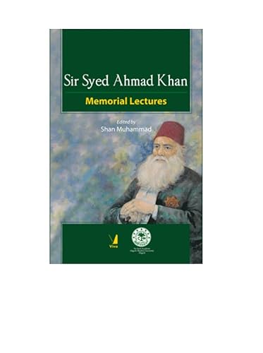 Stock image for Sir Syed Ahmad Khan : Memorial Lectures for sale by Vedams eBooks (P) Ltd