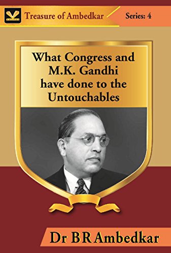 Imagen de archivo de What Congress and M. K. Gandhi Have Done to the Untouchables a la venta por Books Puddle