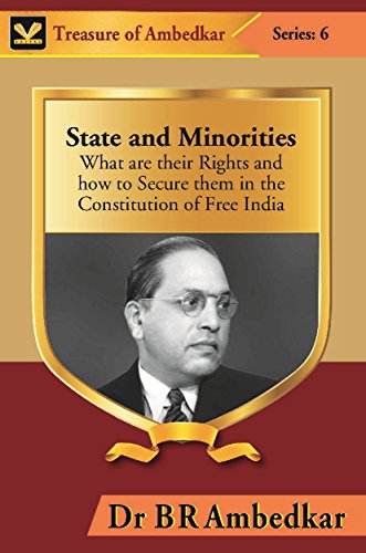 Beispielbild fr State and Minorities : What Are Their Rights and How to Secure Them in the Constitution of Free India zum Verkauf von Books Puddle